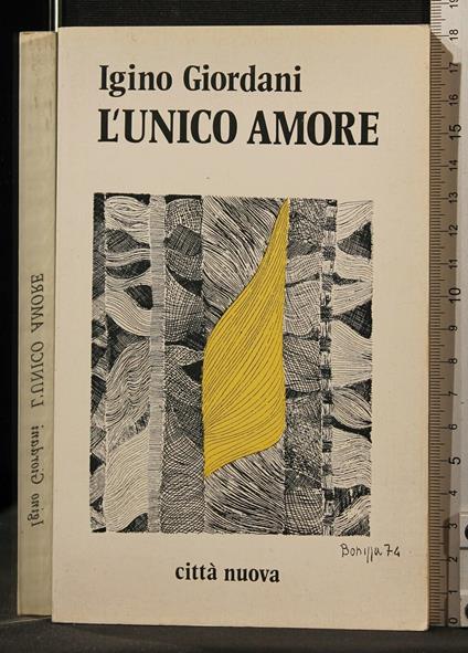 L' Unico Amore - Igino Giordani - copertina