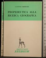 Propedeutica alla ricerca geografica