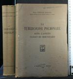 La Tubercolosi Polmonare Sotto L'Aspetto Clinico Ed Immunitario