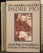 Un contadino cerca Dio. Padre Pio