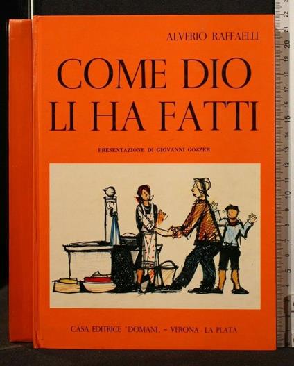 Come Dio Li Ha Fatti - Alverio Raffaelli - copertina