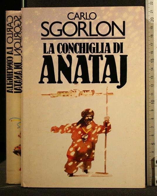 La Conchiglia di Anataj - Carlo Sgorlon - copertina