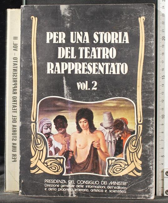 Per una storia del teatro rappresentato. Vol 2 - Leonardo Bragaglia - copertina