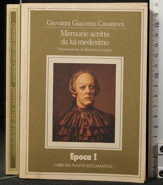 Memorie Scritte da Lui - Giacomo Casanova - copertina