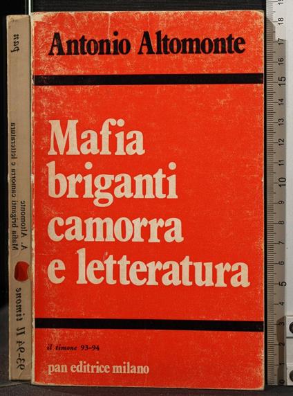 Mafia, Briganti, Camorra e Letteratura - Antonio Altomonte - copertina
