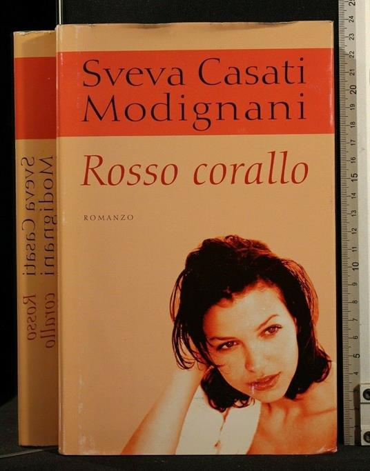 Rosso Corallo - Sveva Casati Modignani - copertina