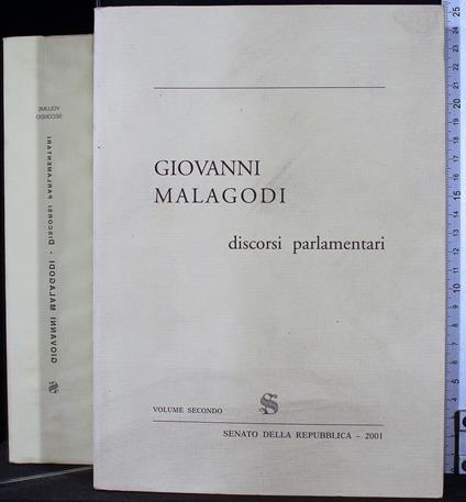 Discorsi parlamentari. Vol 2 - Giovanni Malagodi - copertina