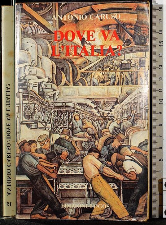 Dove va l'Italia? - Antonio Caruso - copertina