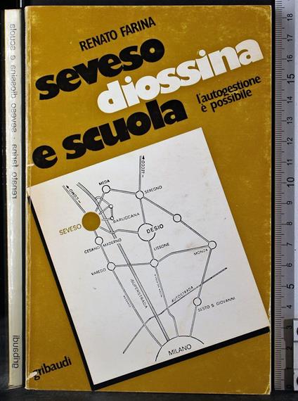 Seveso diossima e scuola - Renato Farina - copertina