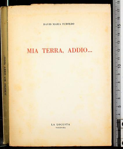 Mia terra, addio. - David Maria Turoldo - copertina