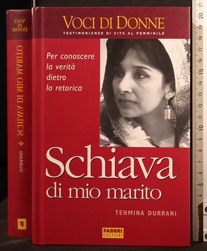 Schiava di Mio Marito - Tehmina Durrani - copertina