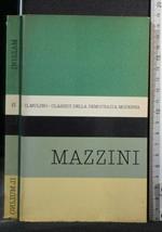 Antologia Degli Scritti Politici di Giuseppe Mazzini