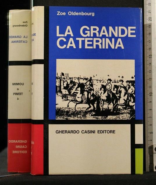 La Grande Caterina - Zoé Oldenbourg - copertina