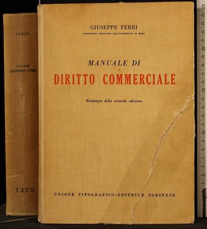 Manuale di diritto commerciale - Giuseppe Ferri - copertina