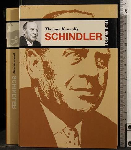 I Protagonisti. Schindler - Thomas Keneally - copertina