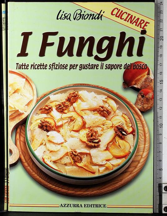 I funghi - Lisa Biondi - copertina