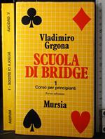 Scuola di Bridge. Vol 1