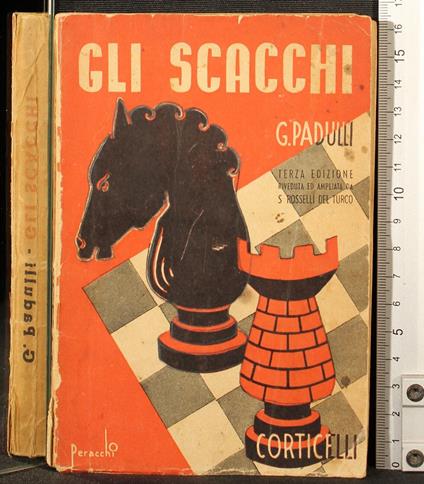 Gli scacchi - Giuseppe Padulli - copertina