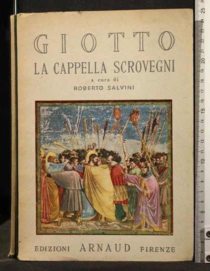 Giotto La Cappella Scrovegni - Roberto Salvini - copertina