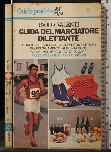 Guida Del Marciatore - Paolo Valenti - copertina