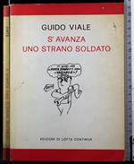 S'avanza uno strano soldato