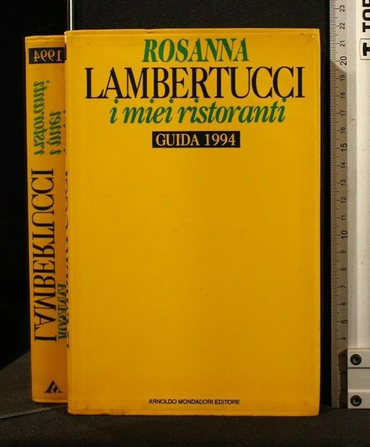 I Miei Ristoranti Guida 1994 - Rosanna Lambertucci - copertina