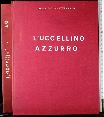 L' uccellino azzurro - Maurice Maeterlinck - copertina