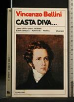 Casta Diva..