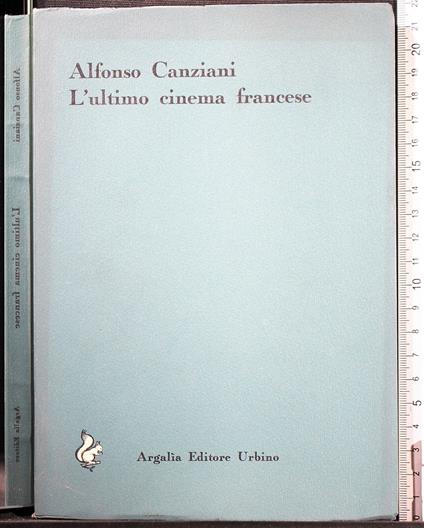 L' ultimo cinema Francese - Alfonso Canziani - copertina
