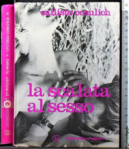 La scalata al sesso - Callisto Cosulich - copertina