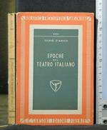 Epoche Del Teatro Italiano