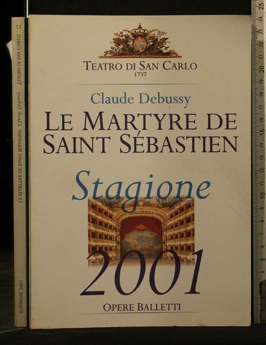 Le Martyre De Saint Sebastien Stagione 2001 - Claude Debussy - copertina
