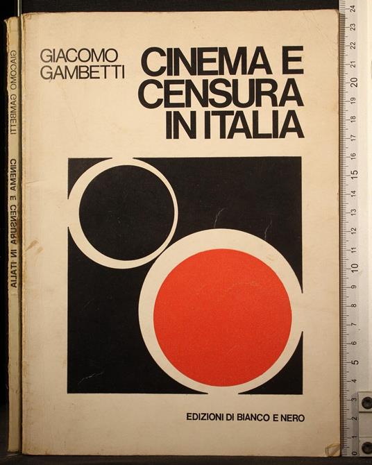 Cinema e censura in Italia - Giacomo Gambetti - copertina
