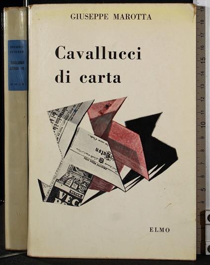Cavallucci di carta - Giuseppe Marotta - copertina