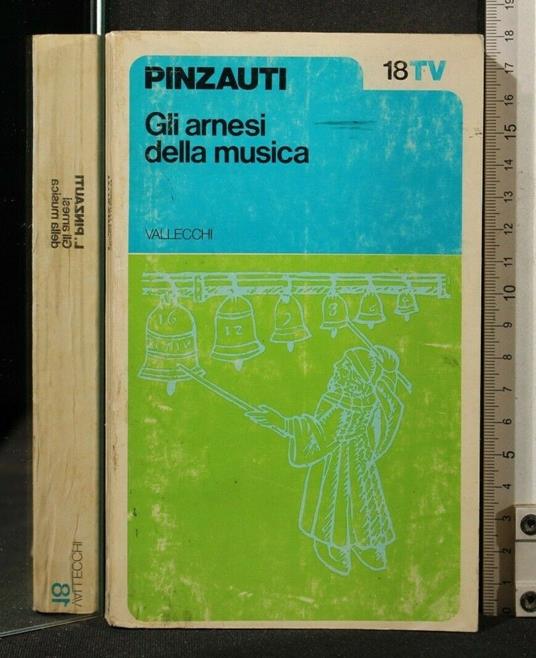 Gli Arnesi Della Musica - Leonardo Pinzauti - copertina