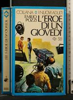 L' Eroe di Un Giovedì