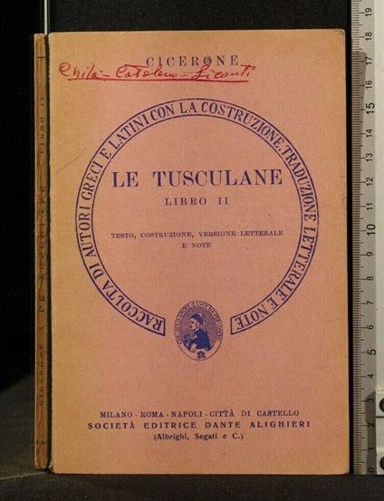 Le Tuscolane Libro Ii - M. Tullio Cicerone - copertina