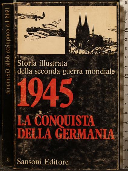 1945 La Conquista Della Germania - Jens Peter Jacobsen - copertina