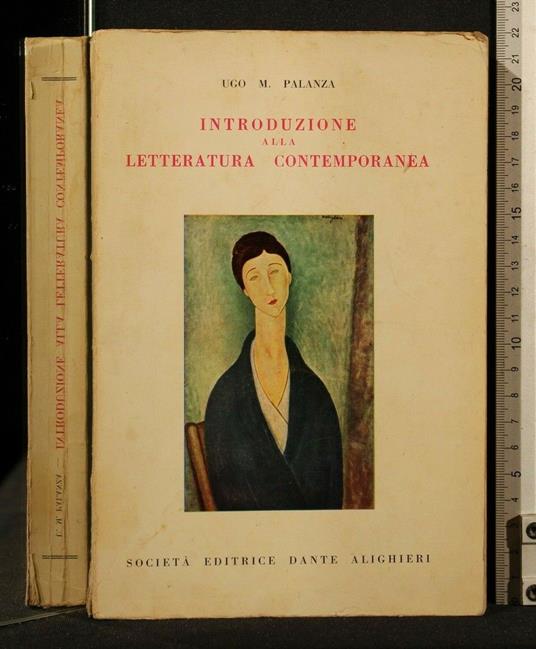 Introduzione Alla Letteratura Contemporanea - Ugo M. Palanza - copertina