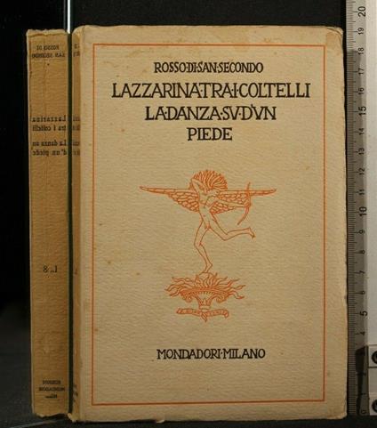 Lazzarina tra I Coltelli La Danza su D' Un Piede - Piermaria Rosso di San Secondo - copertina