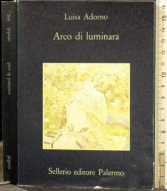 Arco di luminara - Luisa Adorno - copertina