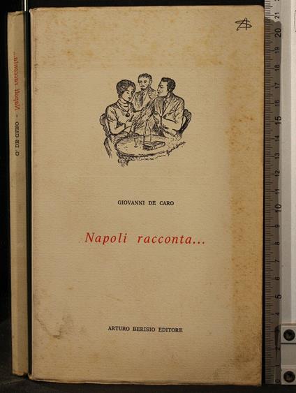 Napoli racconta. - Giovanni De Caro - copertina
