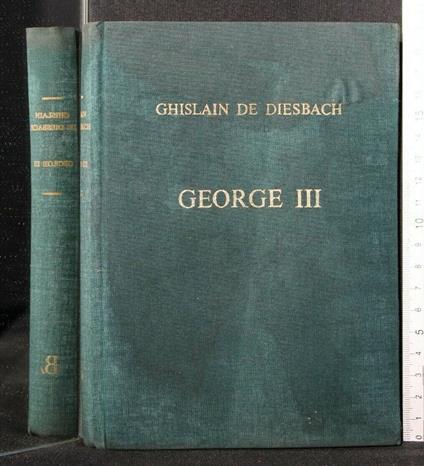 George Iii - Ghislain de Diesbach - copertina