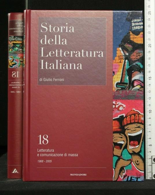 Storia Della Letteratura Italiana. Vol. 18 Letteratura E - Giulio Ferroni - copertina