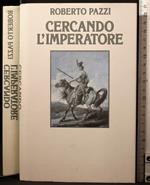 Cercando l'Imperatore