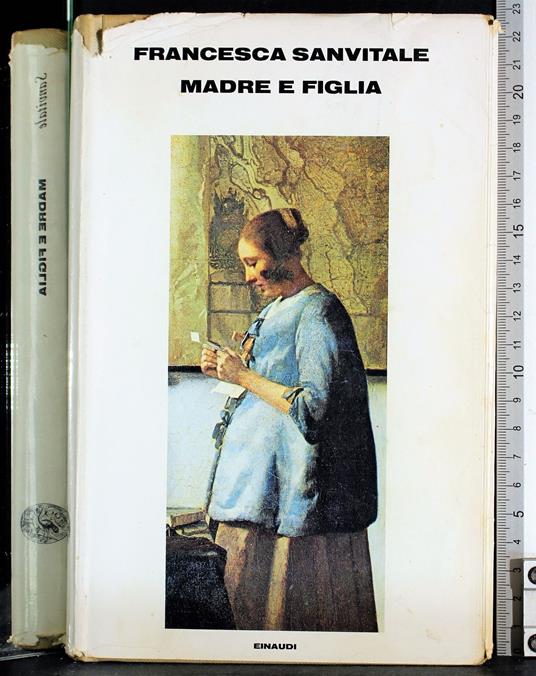 Madre e figlia - Francesca Sanvitale - copertina