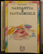 Gargantua e Pantagruele