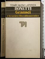 Gramsci e la società liberaldemocratica