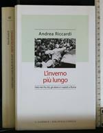 L' Inverno Più Lungo. Riccardi. Il Giornale