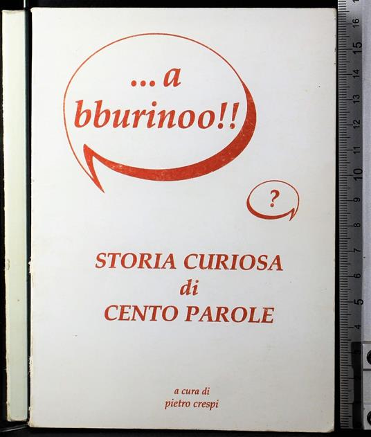Storia curiosa di cento parole - Pietro Crespi - copertina